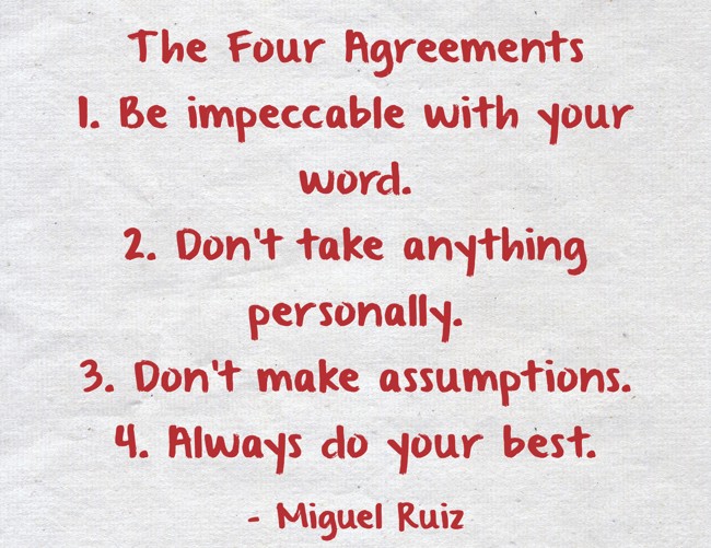 The Four Agreements Be Impeccable With Your Word Quozio