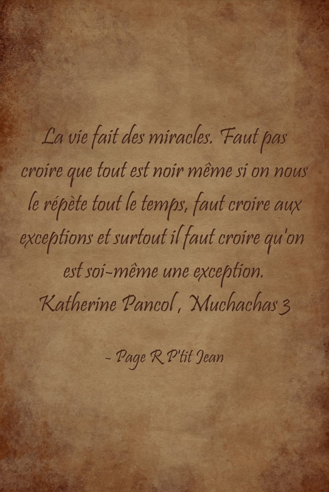 La Vie Fait Des Miracles Faut Pas Croire Que Tout Est Noir Quozio