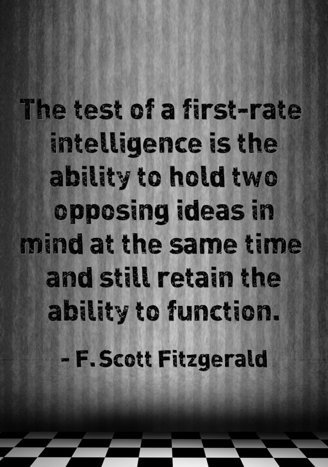 the-test-of-a-first-rate-intelligence-is-the-ability-to-quozio