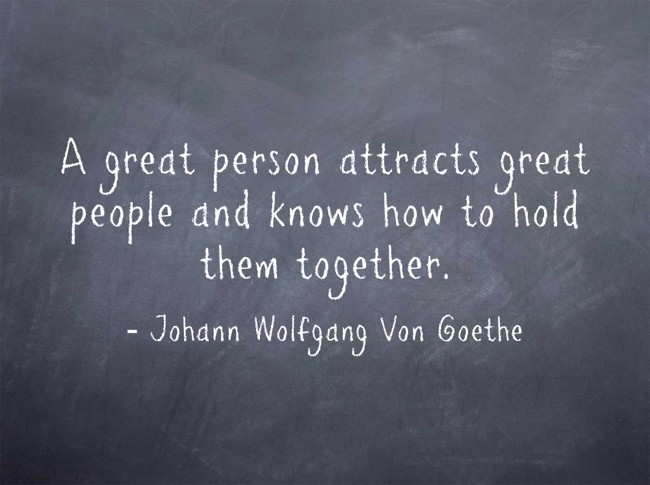 a-great-person-attracts-great-people-and-knows-how-to-hold-quozio