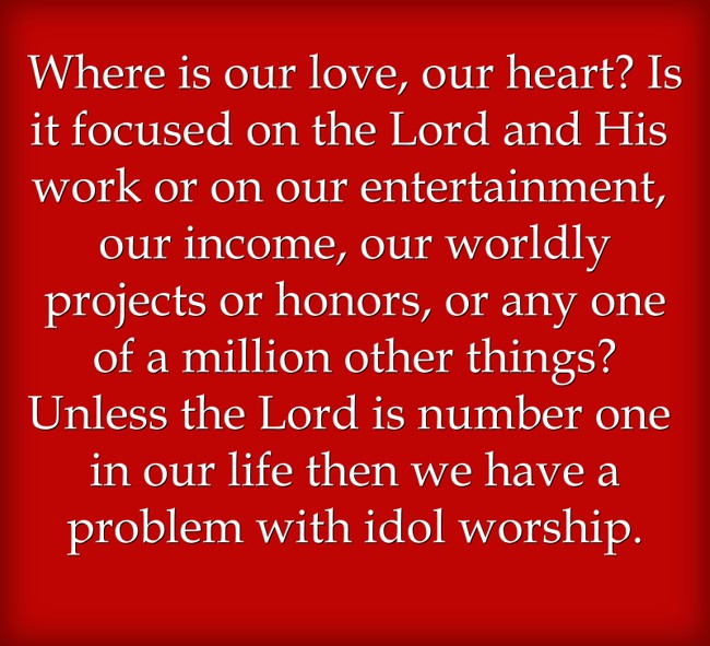 Where is our love, our heart? Is it focused on the Lord and Quozio