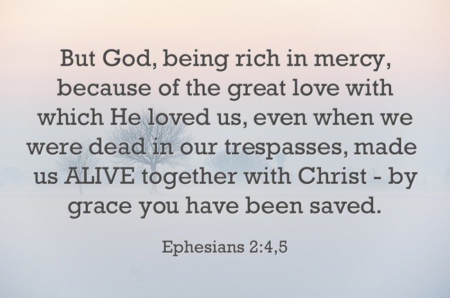 But God, being rich in mercy, because of the great love - Quozio