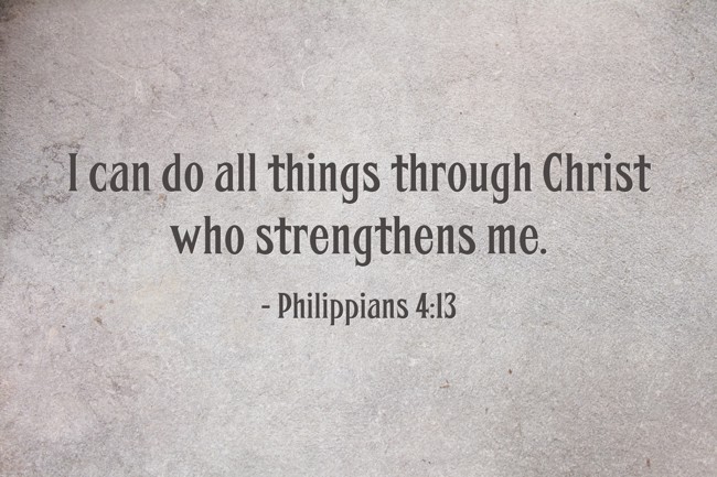 I Can Do All Things Through Christ Who Strengthens Me. - Quozio