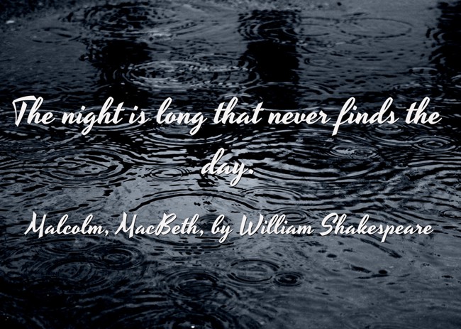 the-night-is-long-that-never-finds-the-day-quozio