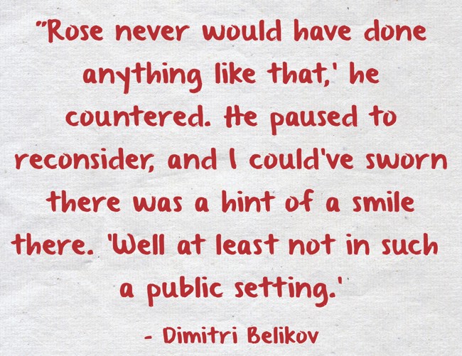 "Rose never would have done anything like that,' he - Quozio