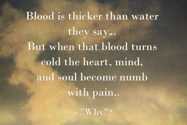 blood-is-thicker-than-water-they-say-but-when-that-blood-quozio