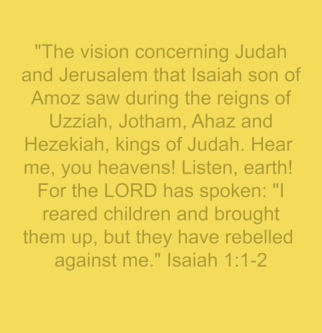 "The Vision Concerning Judah And Jerusalem That Isaiah Son - Quozio