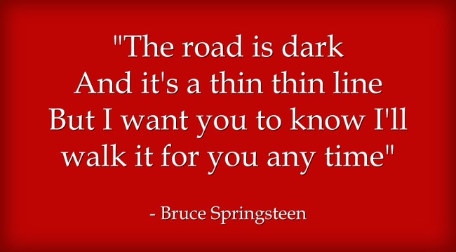 "The road is dark And it's a thin thin line But I want you - Quozio