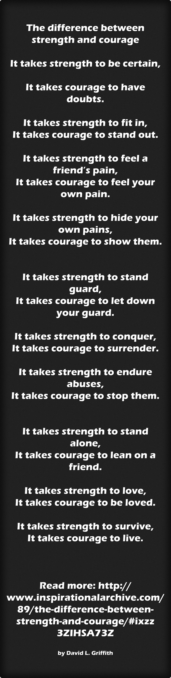 The Difference Between Strength And Courage It Takes Quozio