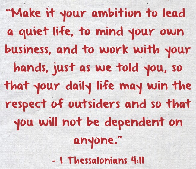 “Make it your ambition to lead a quiet life, to mind your Quozio