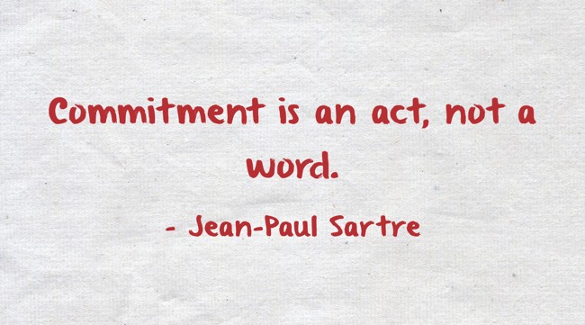 commitment-is-an-act-not-a-word-quozio