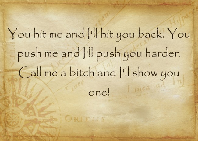 You Push Me Back I'll Push You Back You hit me and I'll hit you back. You push me and I'll push - Quozio
