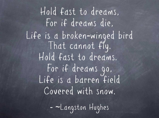 hold-fast-to-dreams-for-if-dreams-die-life-is-a-quozio