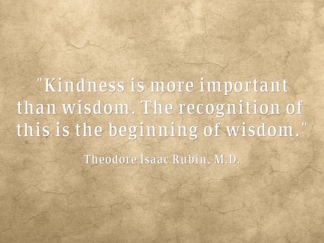 kindness-is-more-important-than-wisdom-the-recognition-of-quozio