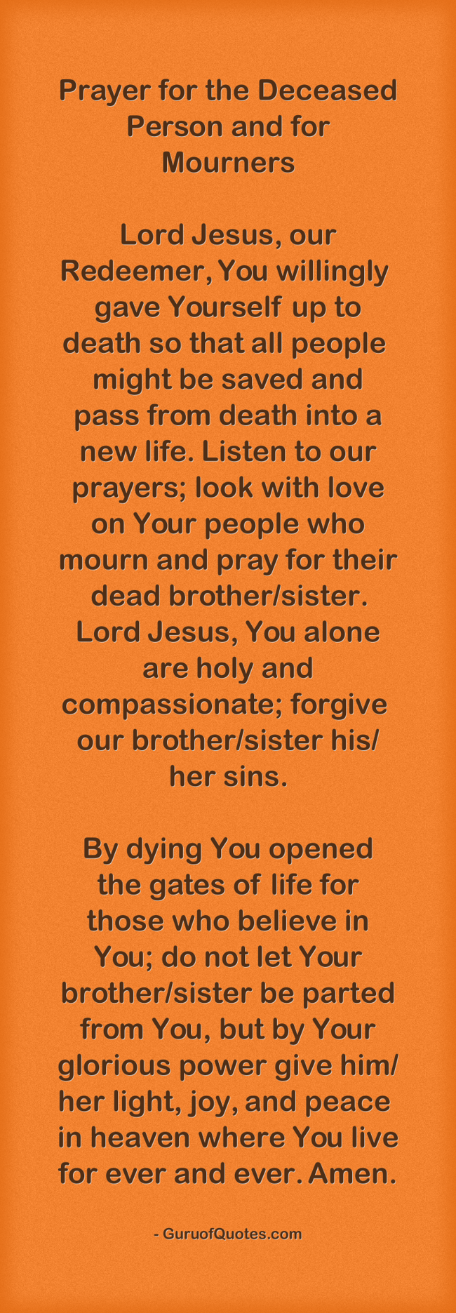 Prayer for the Deceased Person and for Mourners Lord Jesus, - Quozio