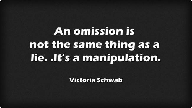 an-omission-is-not-the-same-thing-as-a-lie-it-s-a-quozio