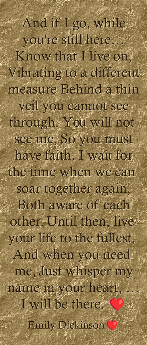 And if I go, while you're still here… Know that I live on, Quozio