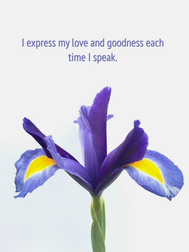 i-express-my-love-and-goodness-each-time-i-speak.jpg