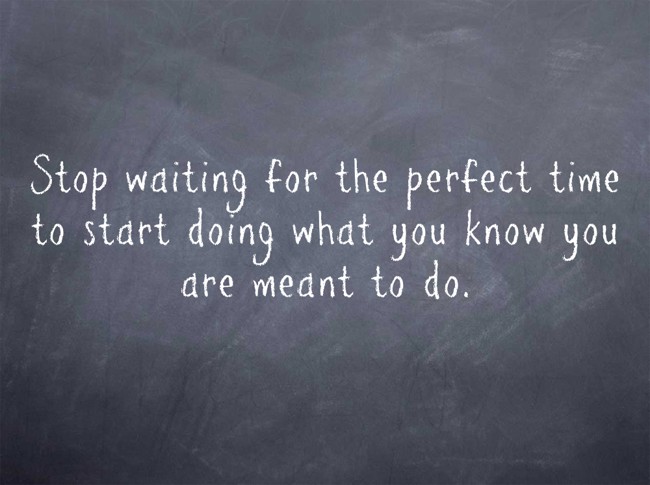 are-you-waiting-for-the-perfect-time-learning-to-live-light