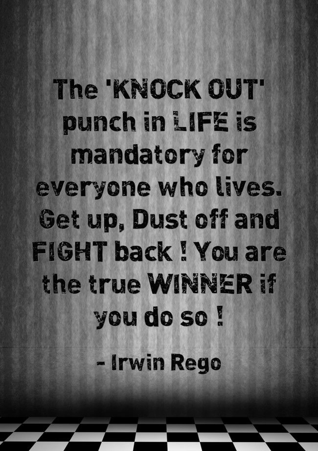 The 'KNOCK OUT' punch in LIFE is mandatory for everyone who Quozio