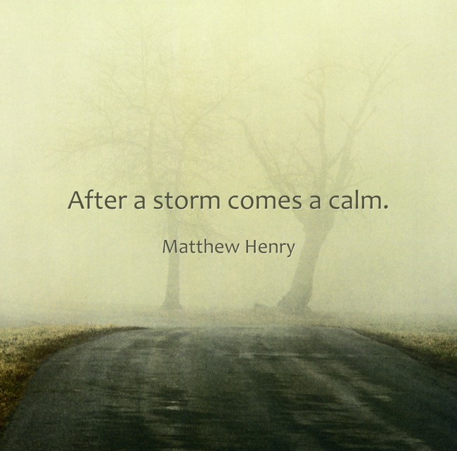 After A Storm Comes A Calm Quozio 6777