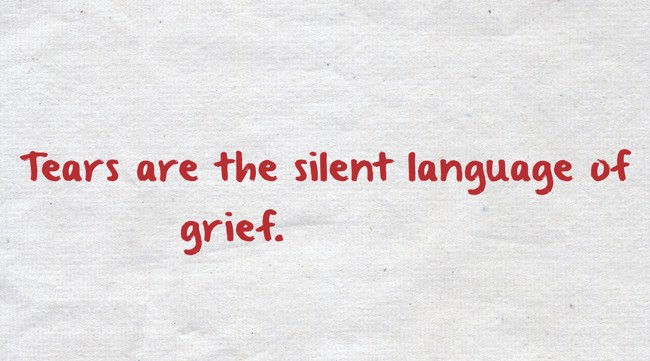 涙は もの言わぬ悲しみの言葉であるtears Are The Silent Language Of Quozio