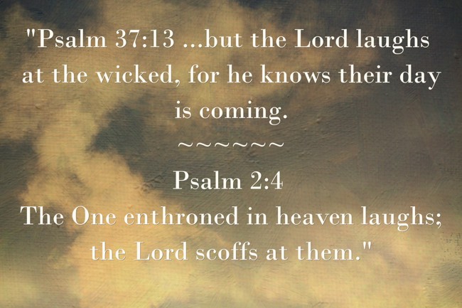 psalm-37-13-but-the-lord-laughs-at-the-wicked-for-he-quozio