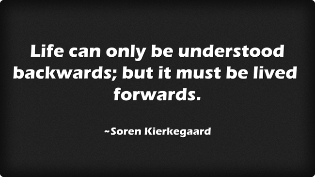 life-can-only-be-understood-backwards-but-it-must-be-lived-quozio