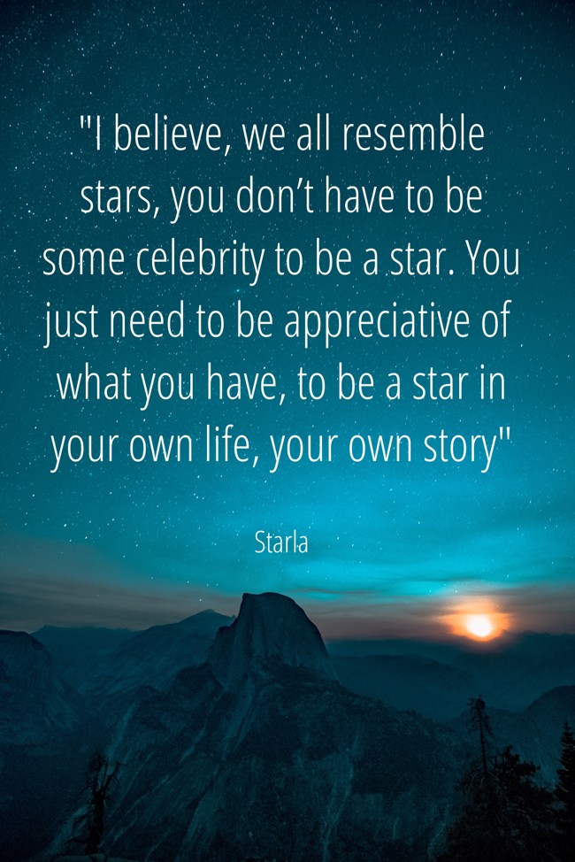 i-believe-we-all-resemble-stars-you-dont-have-to-be-some.jpg