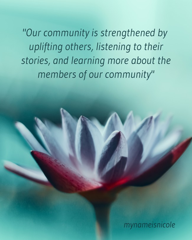 our-community-is-strengthened-by-uplifting-others-listening.jpg