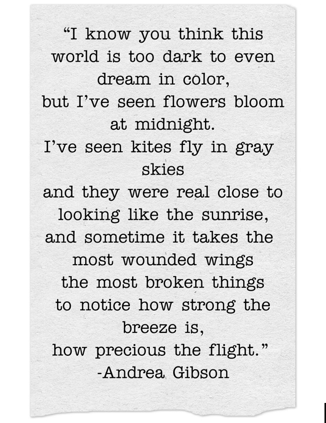 “I know you think this world is too dark to even dream in - Quozio