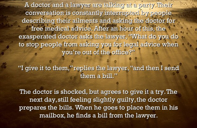 A doctor and a lawyer are talking at a party. Their - Quozio