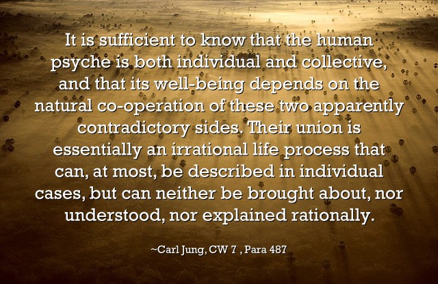 It is sufficient to know that the human psyche is both - Quozio
