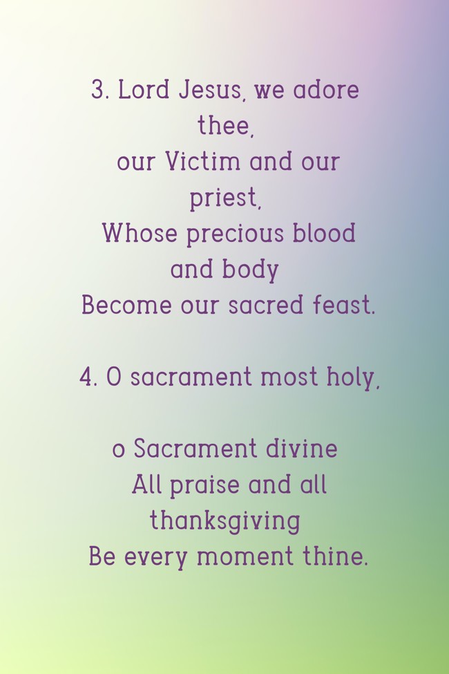 3. Lord Jesus, we adore thee, our Victim and our priest, - Quozio