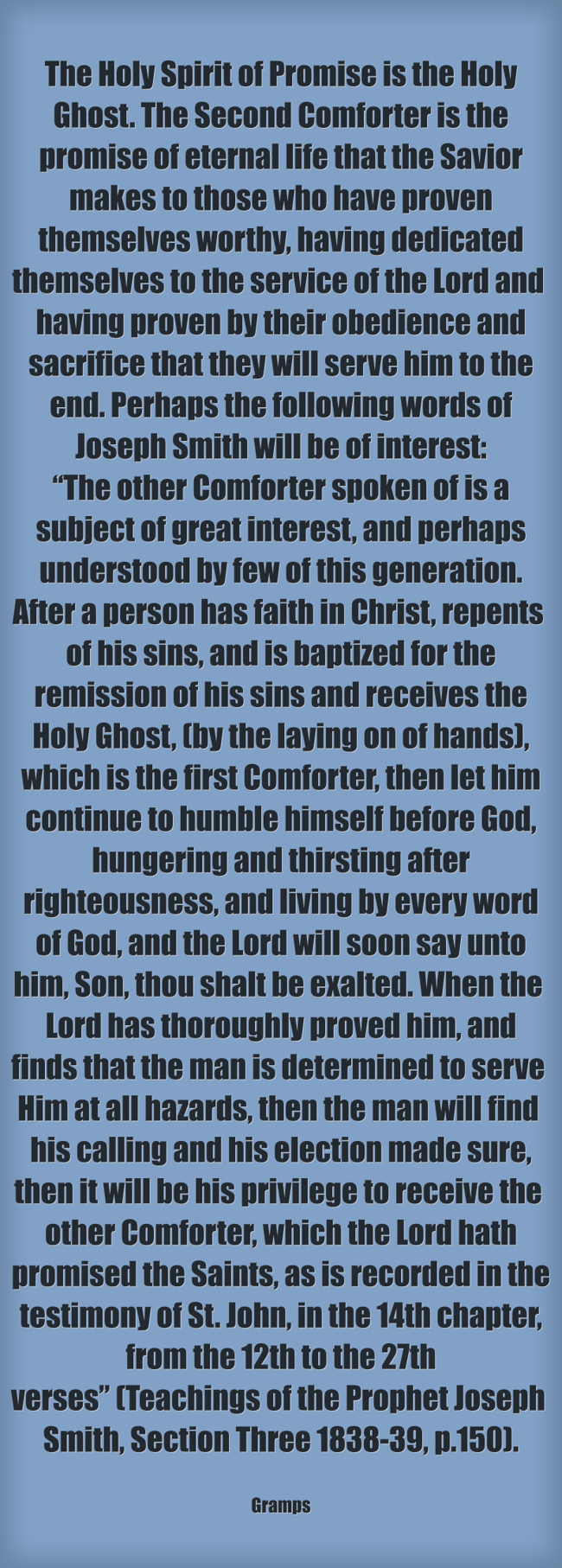 The Holy Spirit of Promise is the Holy Ghost. The Second - Quozio