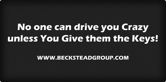 No One Can Drive You Crazy Unless You Give Them The Keys! - Quozio