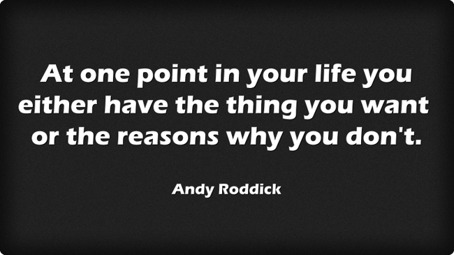 Andy Roddick - At one point in your life, you'll have the