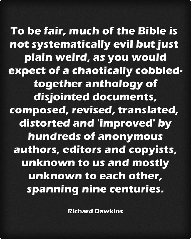 To be fair, much of the Bible is not systematically evil - Quozio