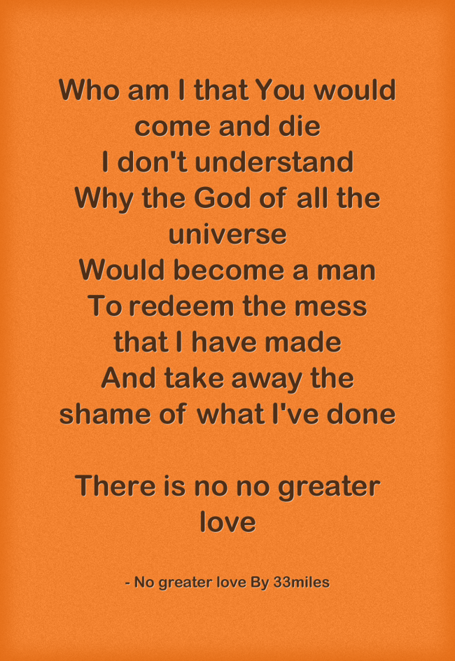 Who am I that You would come and die I don't understand Why - Quozio