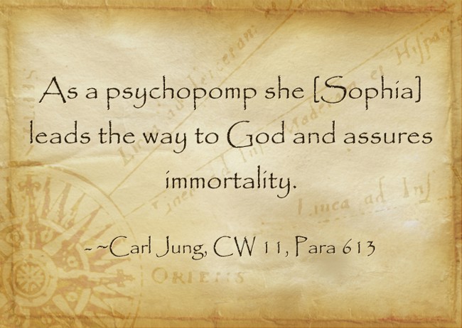 As a psychopomp she [Sophia] leads the way to God and - Quozio