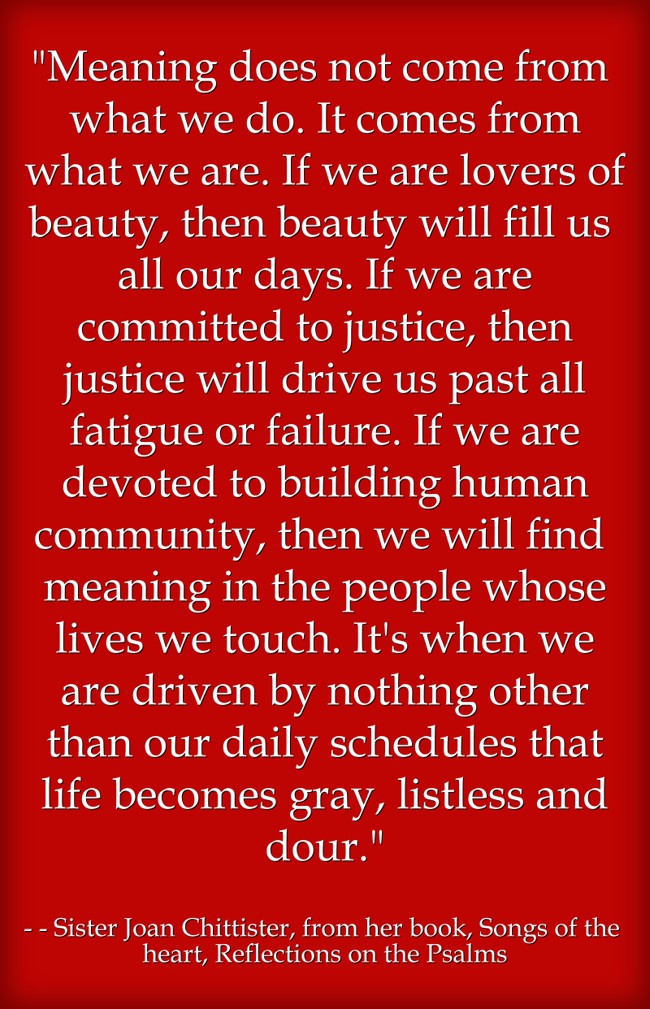  Meaning Does Not Come From What We Do It Comes From What Quozio