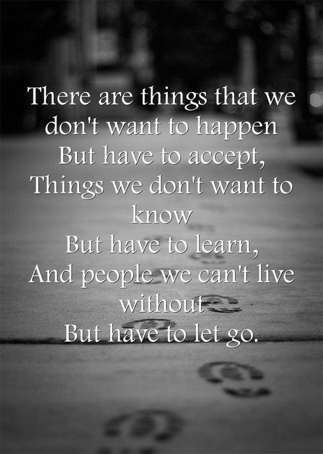 There Are Things That We Don T Want To Happen But Have To Quozio
