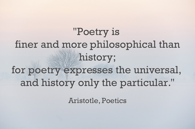 "Poetry is finer and more philosophical than history; for - Quozio
