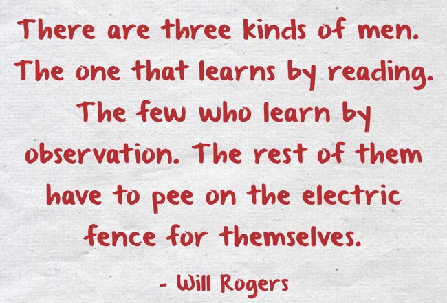 There Are Three Kinds Of Men. The One That Learns By - Quozio