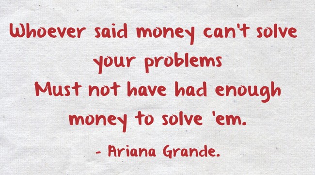 money never solves problems speech