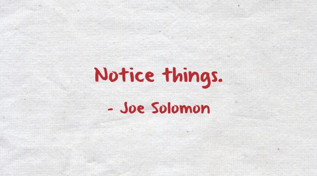 Notice Things   Quozio