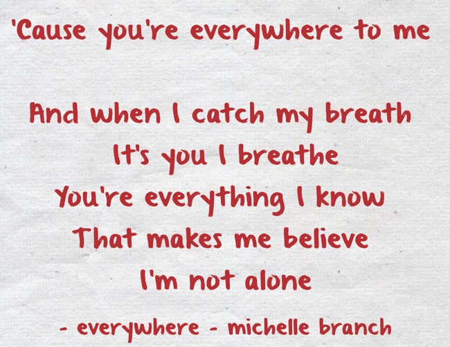 Michelle Branch – Everywhere Lyrics