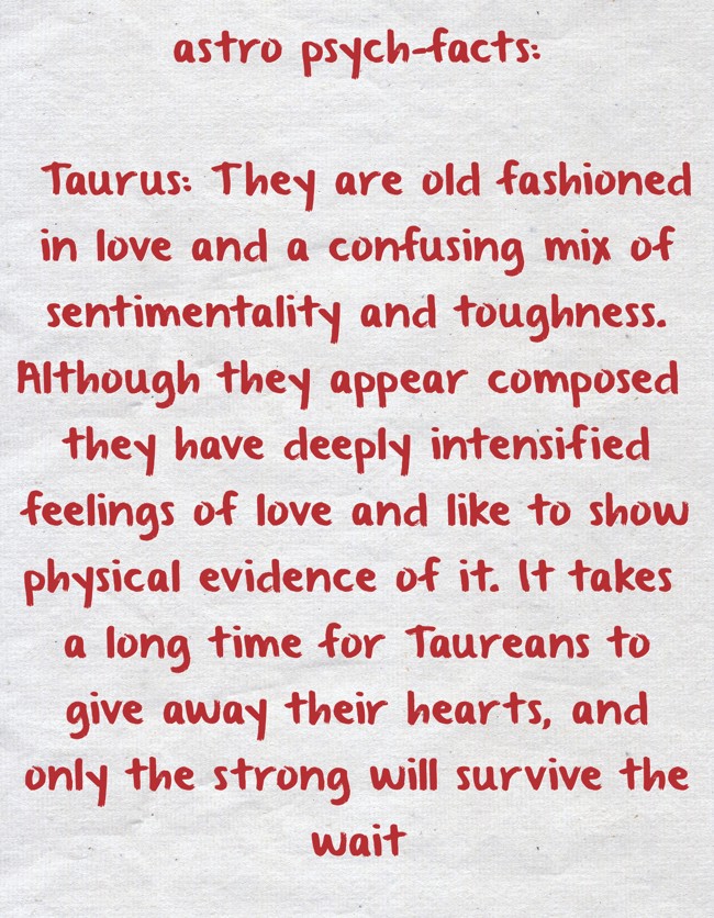 astro psych facts Taurus They are old fashioned in love Quozio