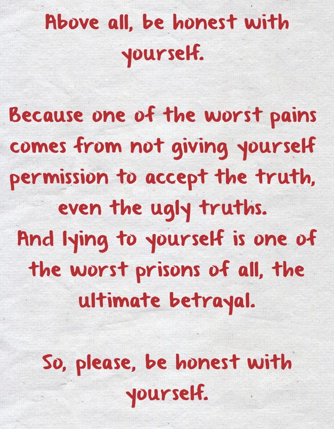 being honest with yourself