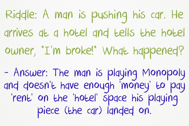Riddle: A man is pushing his car. He arrives at a hotel and - Quozio